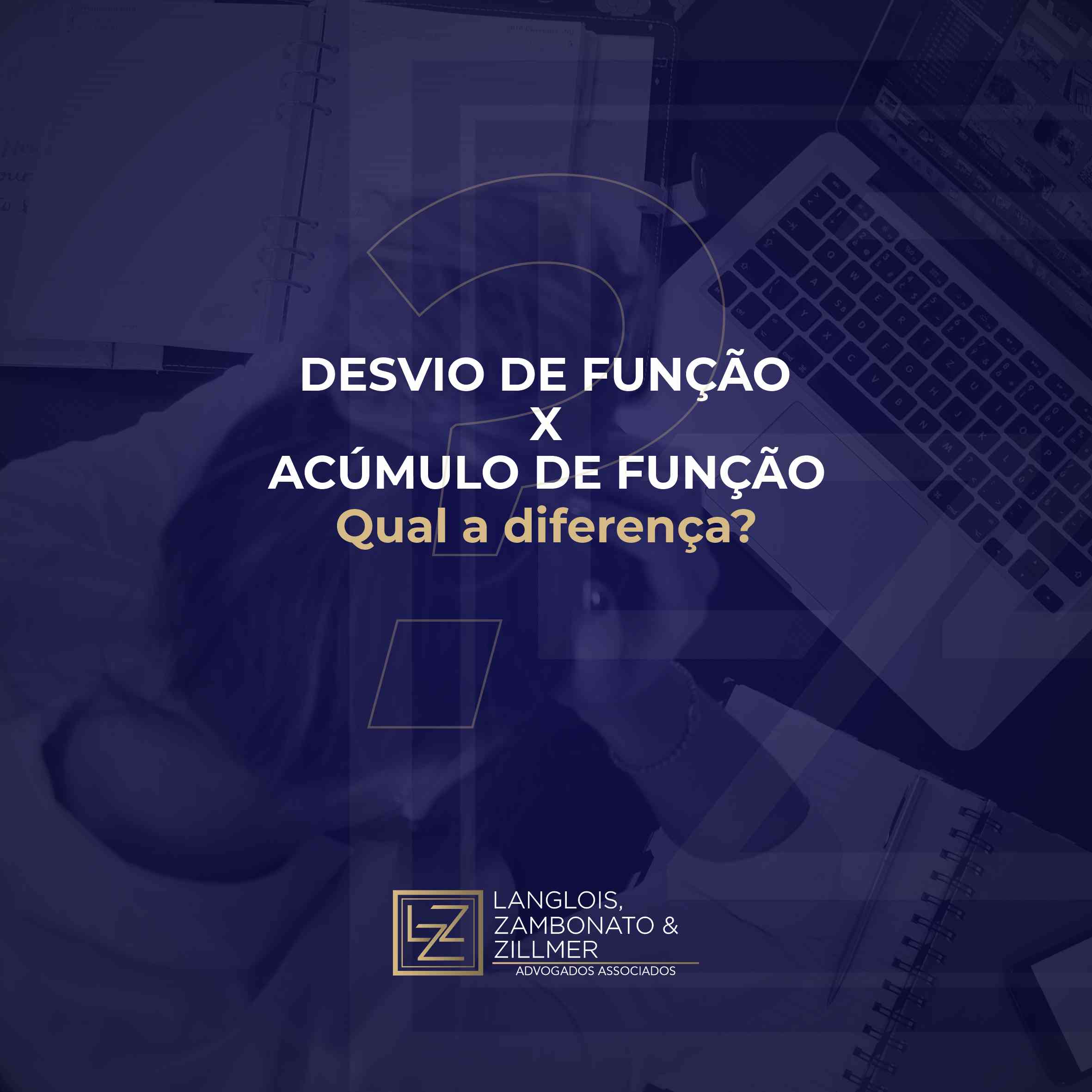 Desvio ou acúmulo de função, qual a diferença?